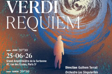 Requiem de Verdi Choeur de Paris 1 Panthéon Sorbonne & Choeur Calligrammes. 25 et 27 juin 2026